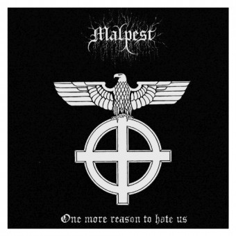 Malpest - One More Reason To Hate Us - CD EP