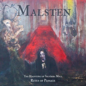 Malsten - The Haunting of Silvåkra Mill - Rites of Passage - CD DIGISLEEVE