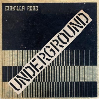 Manilla Road - Underground - LP