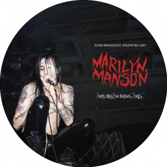 Marilyn Manson - Antichrist In Buenos Aires (Radio Broadcast, Argentina 1997) - LP PICTURE