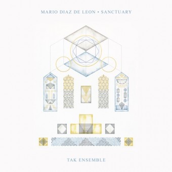 Mario Diaz De Leon - Sanctuary - LP Gatefold