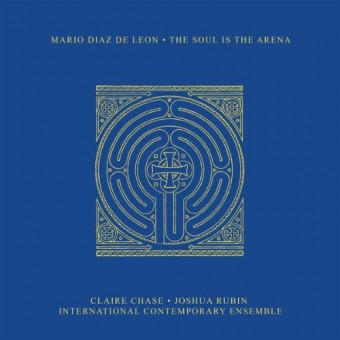 Mario Diaz De Leon - The Soul is the Arena - LP Gatefold