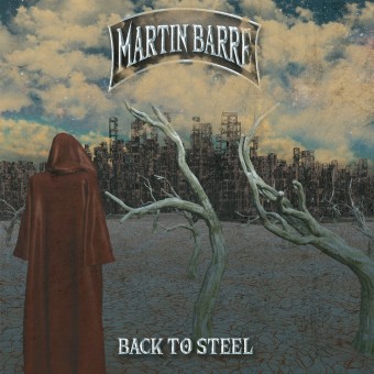 Martin Barre - Back To Steel - CD DIGIPAK