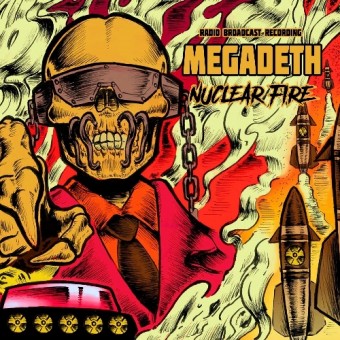 Megadeth - Nuclear Fire (Radio Brodcast Recording) - LP COLOURED