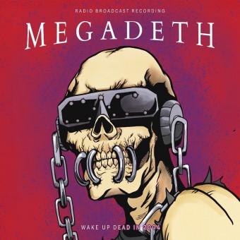 Megadeth - Wake Up Dead In 2004 (Radio Broadcast Recording) - LP COLOURED