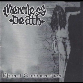 Merciless Death - Eternal Condemnation - CD