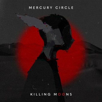 Mercury Circle - Killing Moons - CD DIGIPAK