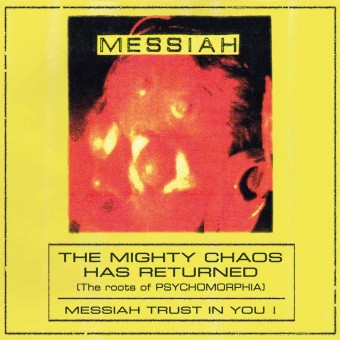 Messiah - The Mighty Chaos Has Returned  (The Roots Of Psychomorphia) - CD SLIPCASE