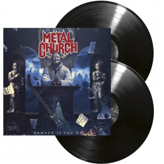 Metal Church - Damned If You Do - DOUBLE LP GATEFOLD