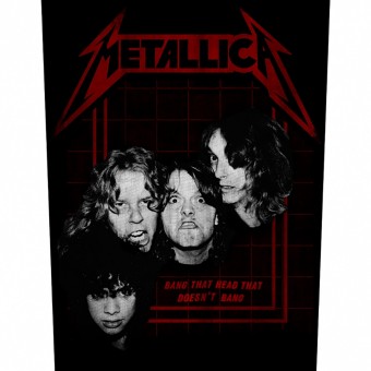 Metallica - Bang That Head - BACKPATCH