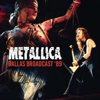 Metallica - Dallas Broadcast '89 (Live Broadcast Recording) - DOUBLE CD