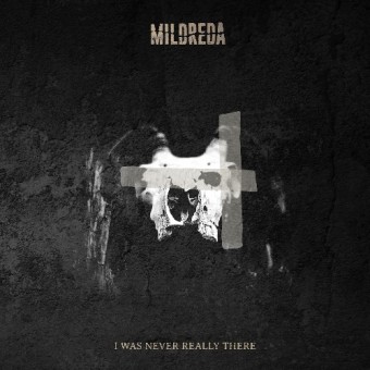 Mildreda - I Was Never Really There - CD DIGIPAK