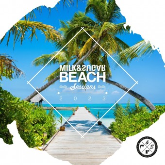 Milk & Sugar - Beach Sessions 2023 - 2CD DIGIPAK