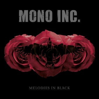 Mono Inc. - Melodies In Black - 2CD DIGIPAK