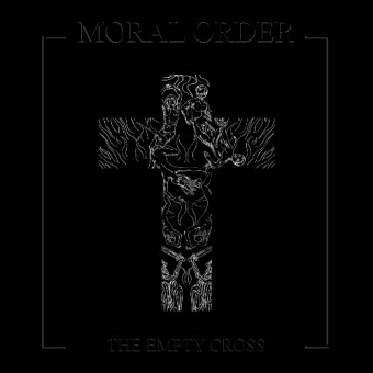 Moral Order - The Empty Cross - LP