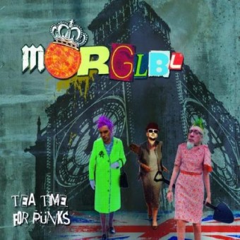Morglbl - Tea Time For Punks - CD DIGIPAK