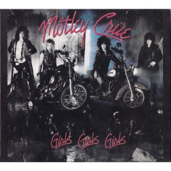 Mötley Crüe - Girls Girls Girls - CD DIGIPAK