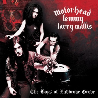Motörhead - Lemmy - Larry Willis - The Boys Of Ladbroke Grove - CD