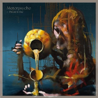 Motorpsycho - The All Is One - 2CD DIGIPAK