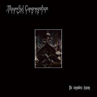 Mournful Congregation - The Unspoken Hymns - CD