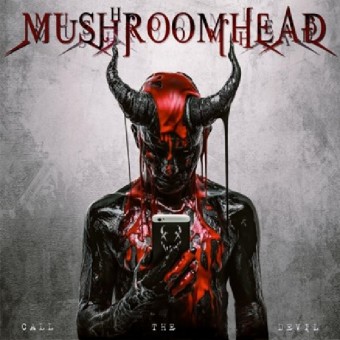 Mushroomhead - Call The Devil - CD DIGISLEEVE