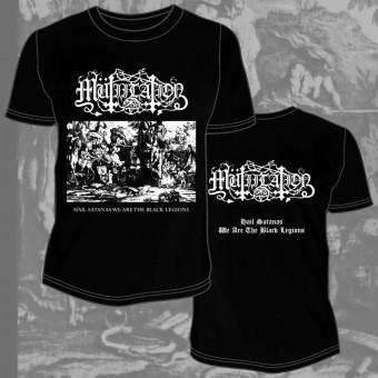 Mutiilation - Hail Satanas We Are The Black Legions - T-shirt (Homme)