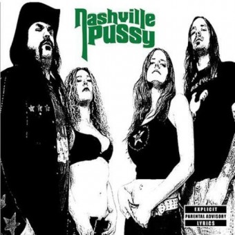 Nashville Pussy - Say Something Nasty - LP COLOURED