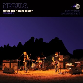 Nebula - Live In The Mojave Desert - Volume 2 - CD DIGIPAK