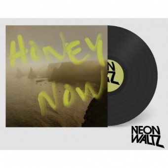 Neon Waltz - Honey Now - LP