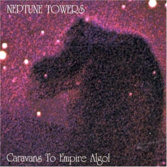 Neptune Towers - Caravans To Empire Algol - LP