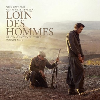 Nick Cave & Warren Ellis - Loin Des Hommes (Original Motion Picture Soundtrack) - LP Gatefold