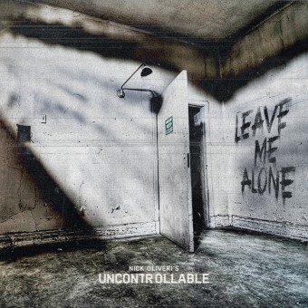 Nick Oliveri's Uncontrollable - Leave Me Alone - CD DIGIPAK