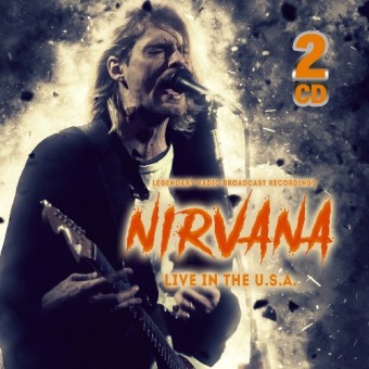 Nirvana - Live In The USA - DOUBLE CD