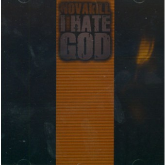 Novakill - I Hate God - CD