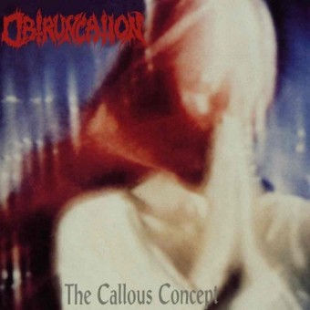 Obtruncation - The Callous Concept - CD