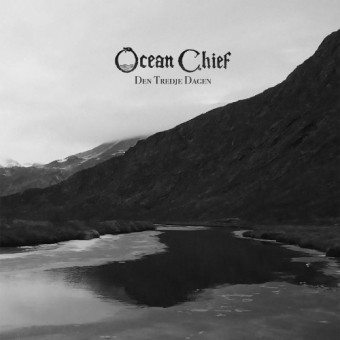 Ocean Chief - Den Tredje Dagen - CD DIGISLEEVE