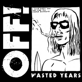Off! - Wasted Years - CD
