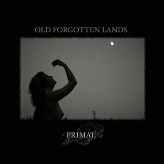 Old Forgotten Lands - Primal - CD