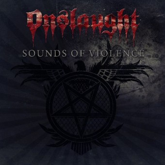 Onslaught - Sounds Of Violence - 2CD DIGIPAK