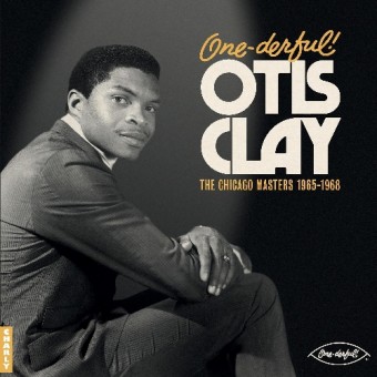 Otis Clay - One-derful! Otis Clay: The Chiacgo Masters 1965-1968 - LP