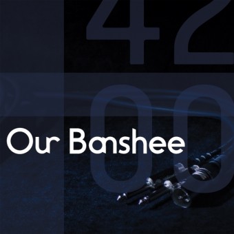 Our Banshee - 4200 - CD DIGIPAK