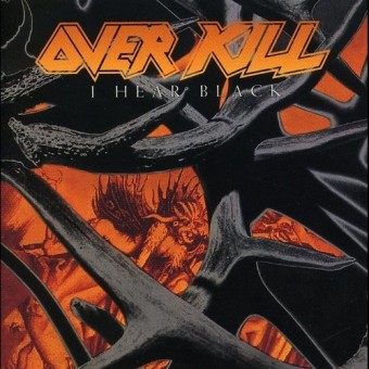 Overkill - I Hear Black - CD