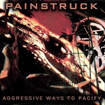 Painstruck - Aggressive ways to pacify - CD