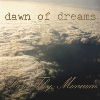 Pan Thy Monium - Dawn Of Dreams - CD
