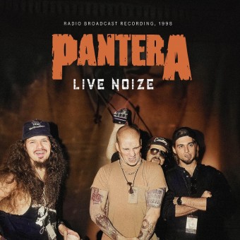 Pantera - Live Noize (Radio Broadcast Recording, 1998) - LP