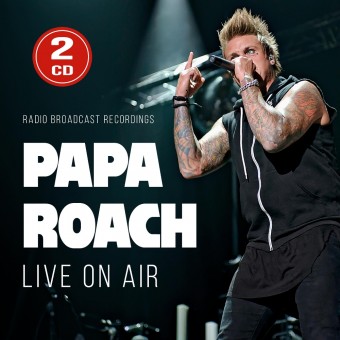 Papa Roach - Live On Air (Radio Broadcast Recordings) - 2CD DIGISLEEVE