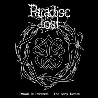Paradise Lost - Drown In Darkness - The Early Demos - CD