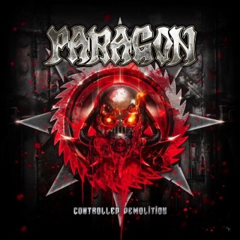 Paragon - Controlled Demolition - CD DIGIPAK