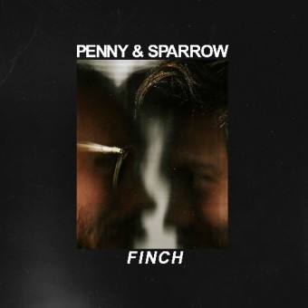Penny And Sparrow - Finch - LP Gatefold