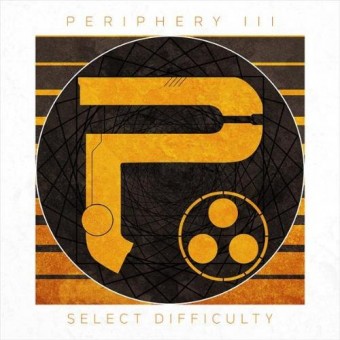 Periphery - III: Select Difficulty - CD DIGIPAK